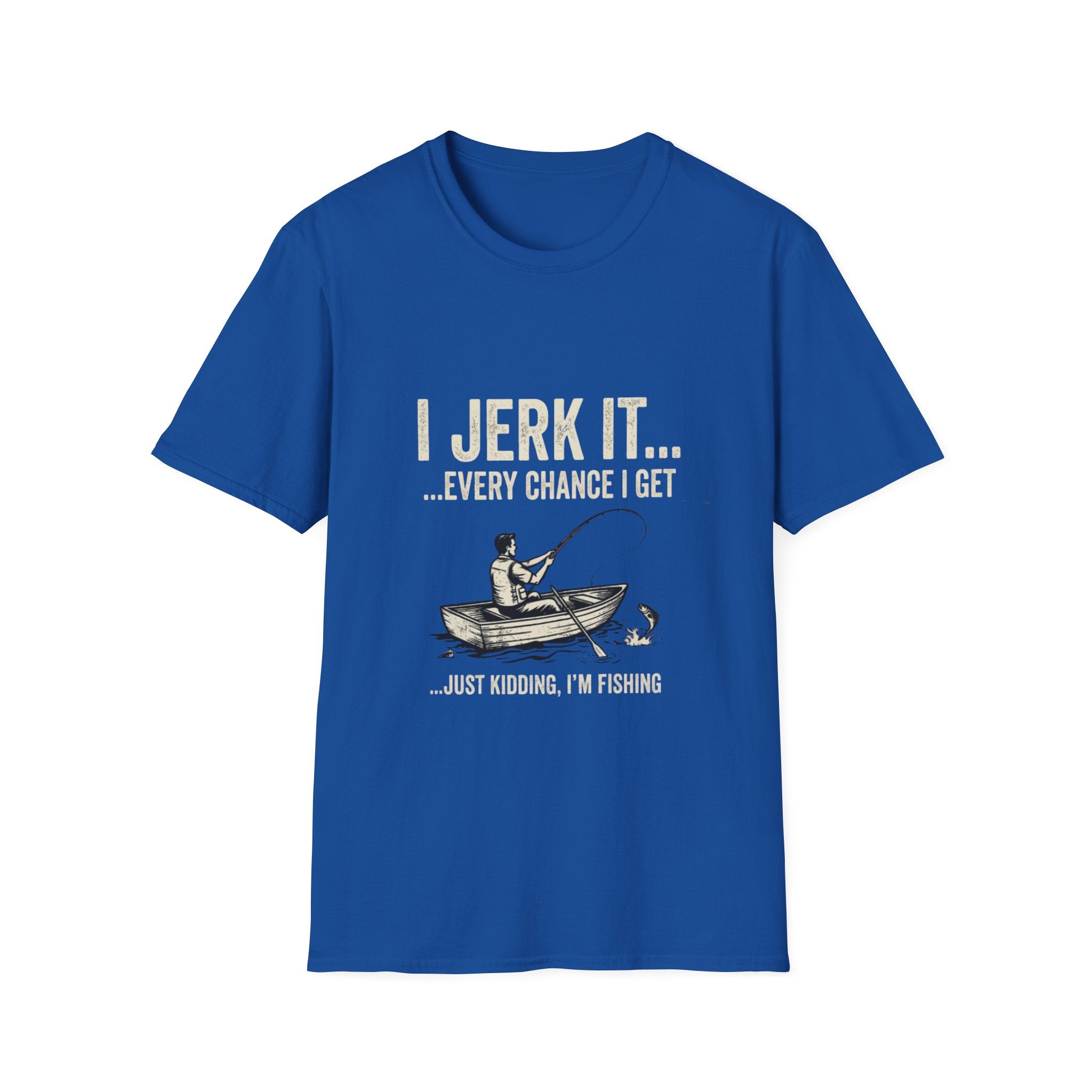 I Jerk It Fishing Softstyle T-Shirt