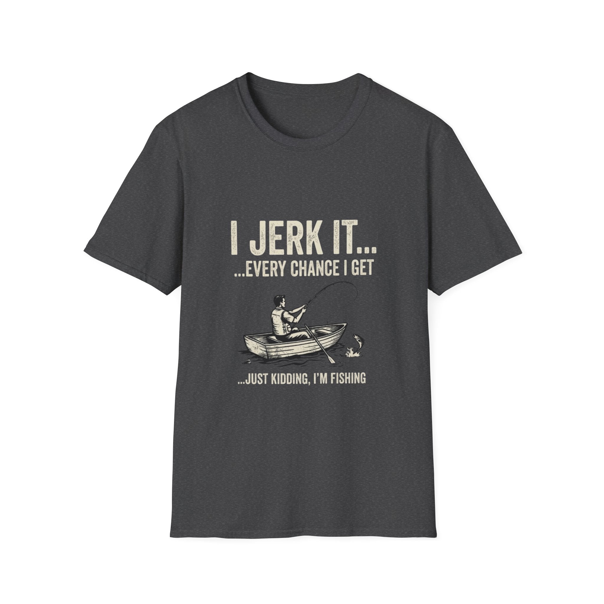 I Jerk It Fishing Softstyle T-Shirt