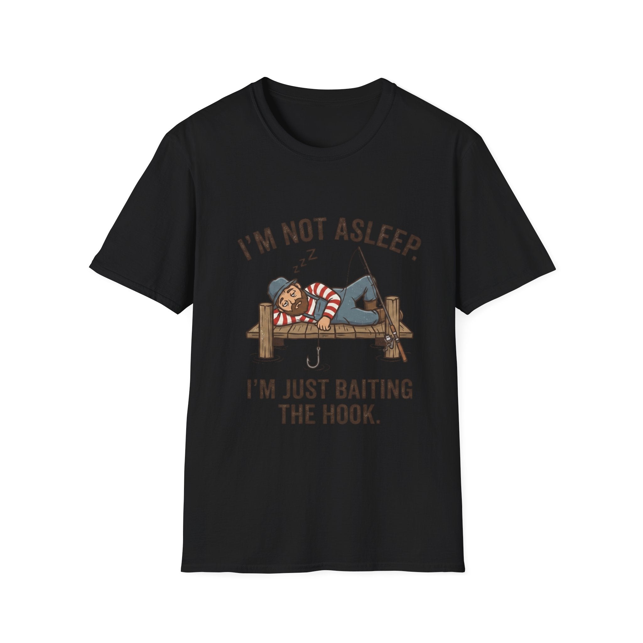 Sleeping Fisherman I'm Just Baiting The Hook T-Shirt | Fishing Graphic Tee