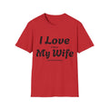I Love My Wife (Lets Me Go Fishing) T-Shirt