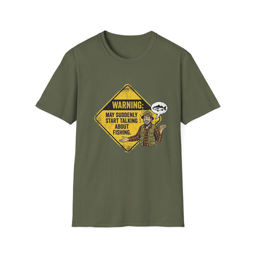 Warning May Suddenly Start Talking About Fishing T-Shirt | Fishing Shirt, Fisherman Graphic