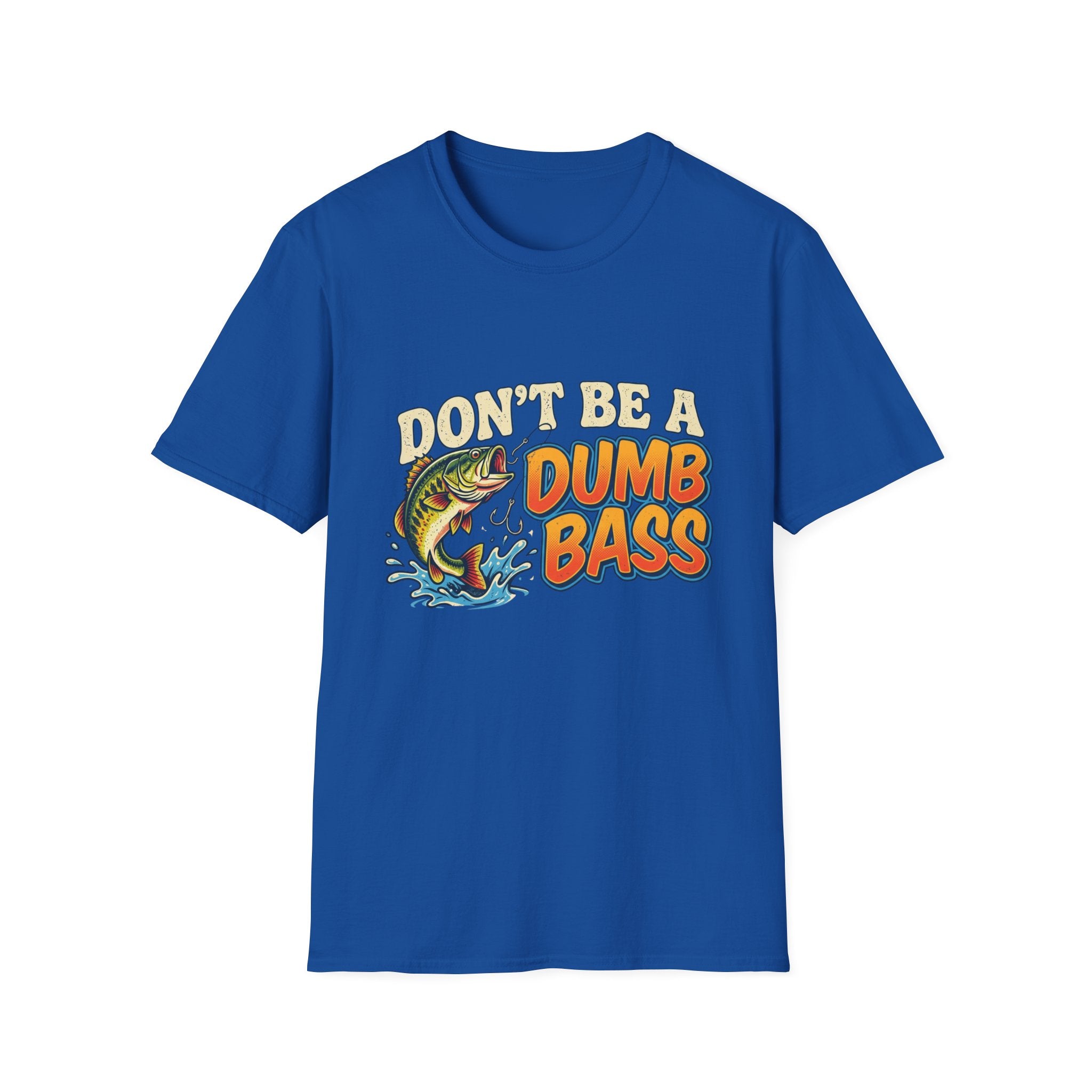 Don't Be A Dumb Bass T-Shirt | Bass Fishing Graphic Tee